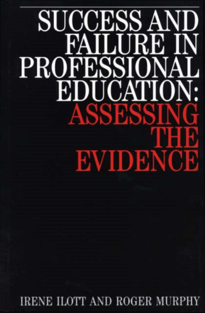 Success and Failure in Professional Education: