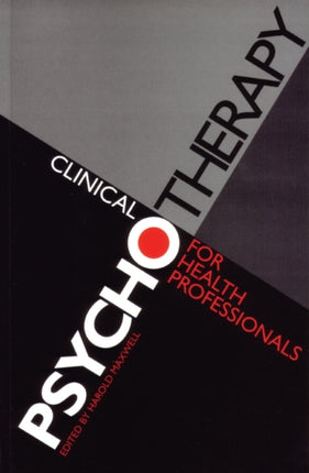 Clinical Psychotherapy for Health Professionals