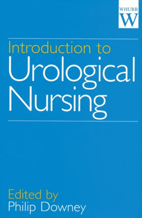Introduction to Urological Nursing