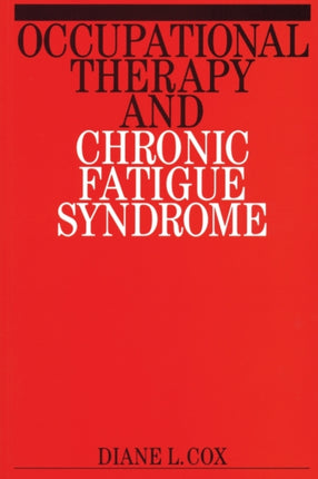 Occupational Therapy and Chronic Fatigue Syndrome