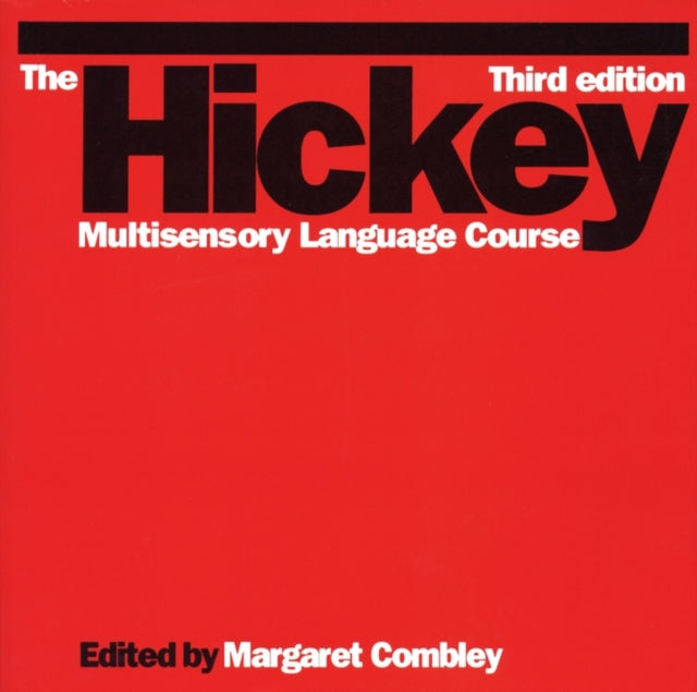 The Hickey Multisensory Language Course