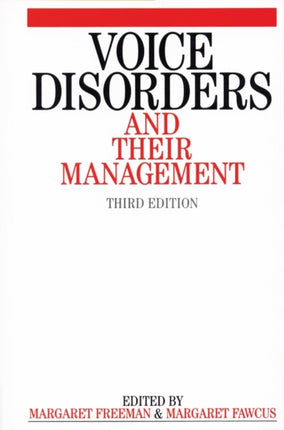 Voice Disorders and their Management