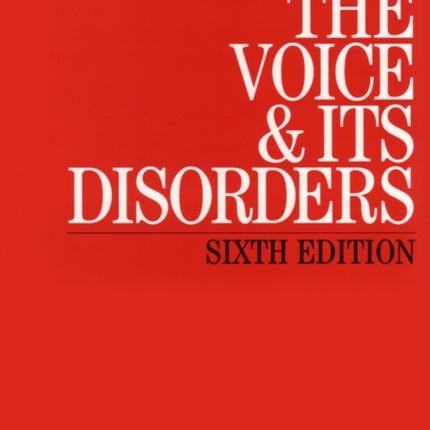 Greene and Mathieson's the Voice and its Disorders