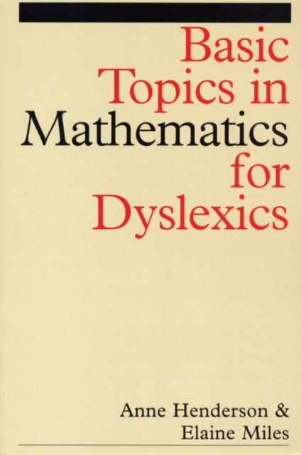 Basic Topics in Mathematics for Dyslexia