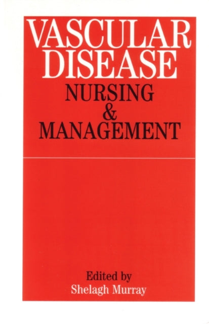 Vascular Disease: Nursing and Management