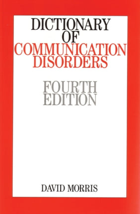 Dictionary of Communication Disorders