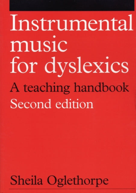 Instrumental Music for Dyslexics: A Teaching