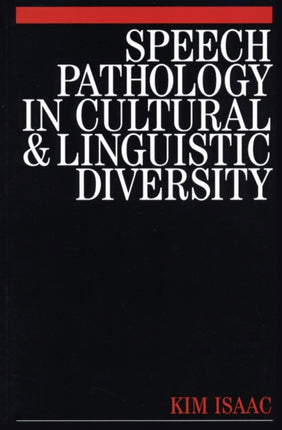 Speech Pathology in Cultural and Linguistic