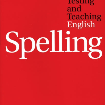 Manual for Testing and Teaching English Spelling