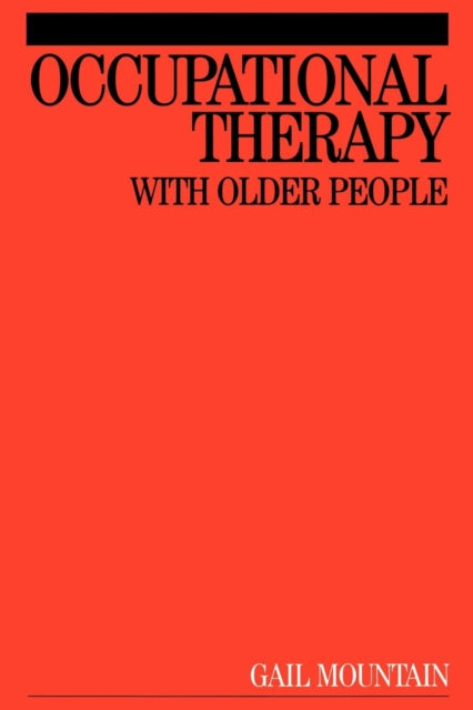 Occupational Therapy with Older People