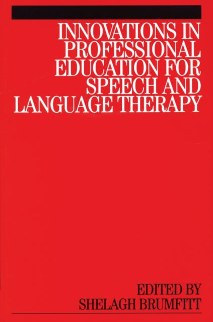 Innovations in Professional Education for Speech