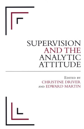 Supervision and the Analytic Attitude