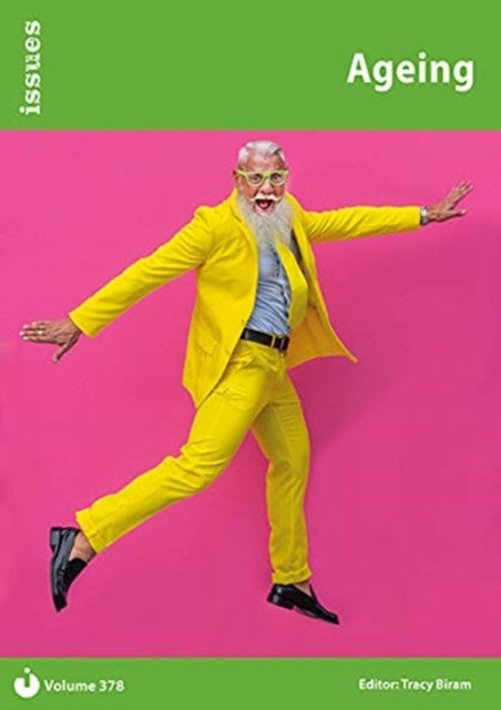 Ageing: PSHE & RSE Resources For Key Stage 3 & 4: