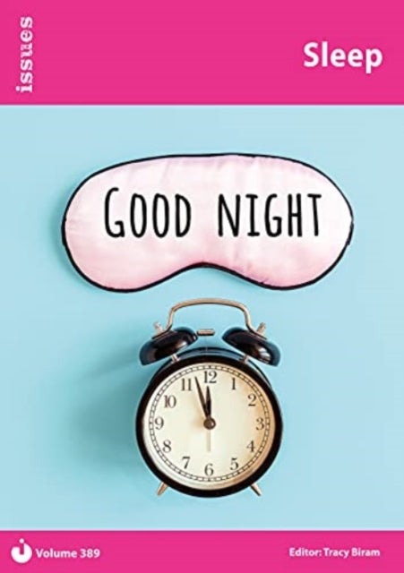 Sleep: PSHE & RSE Resources For Key Stage 3 & 4: