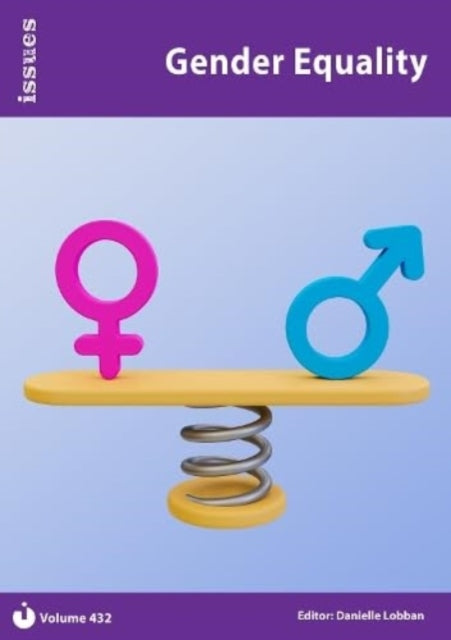 Gender Equality: PSHE & RSE Resources For Key Stage 3 & 4: 432