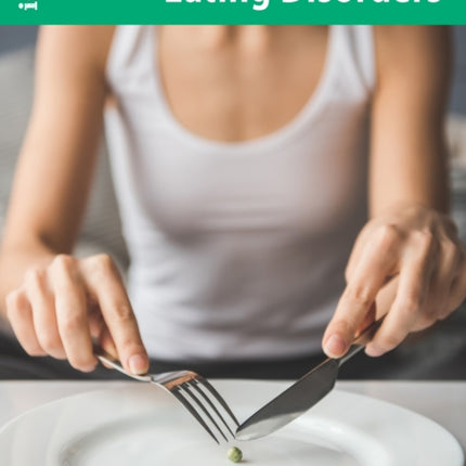 Understanding Eating Disorders