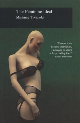 Feminine Ideal Picturing History