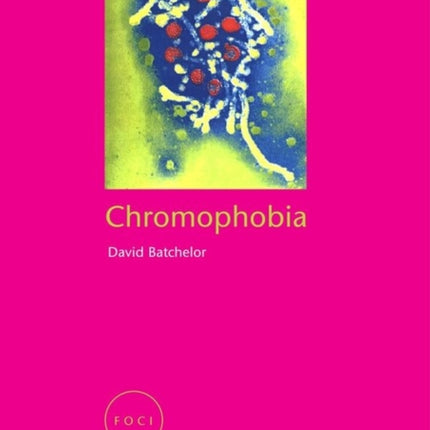 Chromophobia