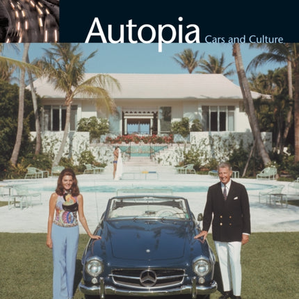 Autopia Cars and Culture