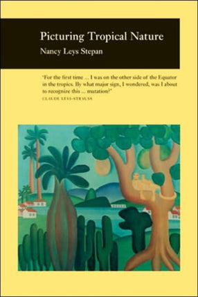 Picturing Tropical Nature PICTURING HISTORY