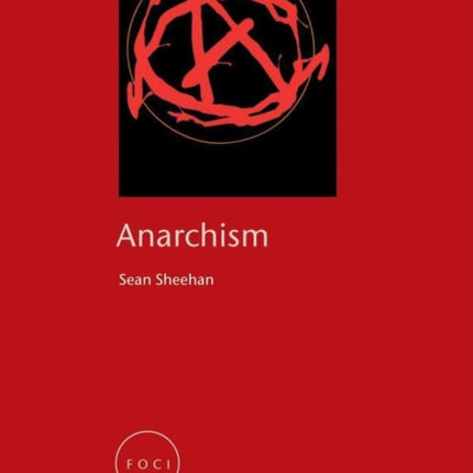 Anarchism FOCI S
