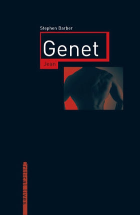 Jean Genet CRITICAL LIVES