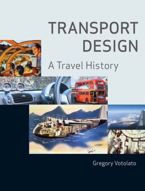 Transport Design A Travel History