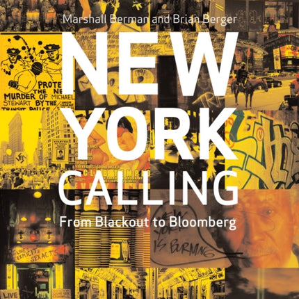 New York Calling From Blackout to Bloomberg