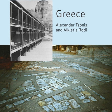 Greece: Modern Architectures in History