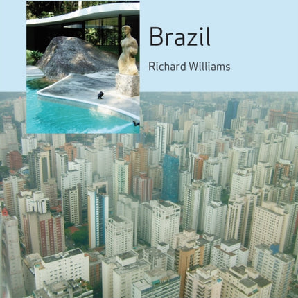 Brazil Modern Architectures in History