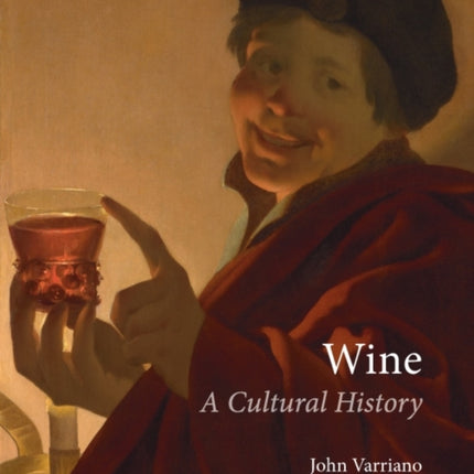 Wine A Cultural History Edible