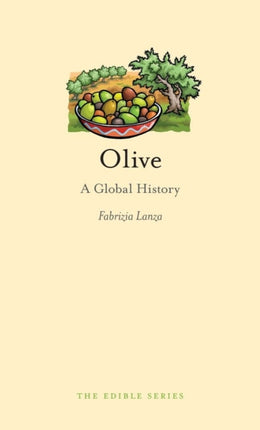 Olive: A Global History