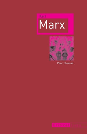 Karl Marx by Thomas Paul  Author  ON Mar162012