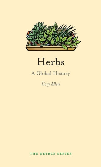 Herbs: A Global History