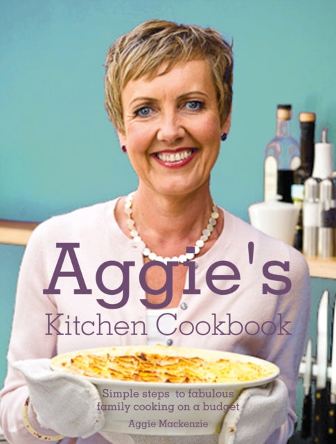 Aggies Family Cookbook 100 Recipes and Moneywise