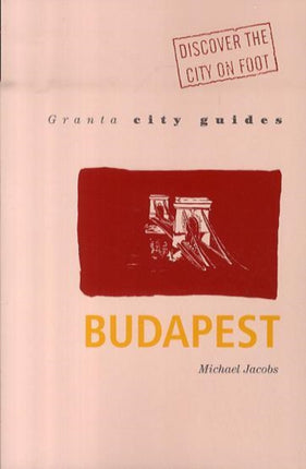 Granta City Guides Budapest