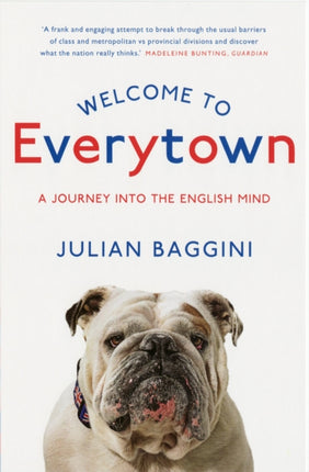 Welcome To Everytown: A Journey Into The English Mind