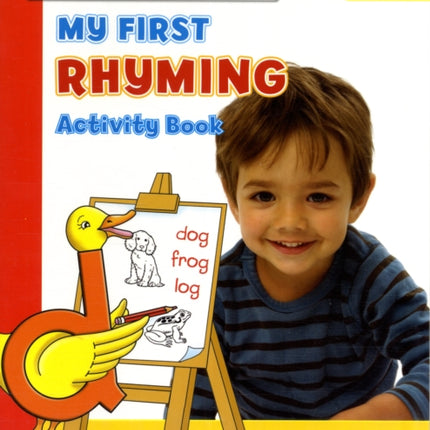 My First Rhyming Activity Book: Develop Early Rhyming Skills