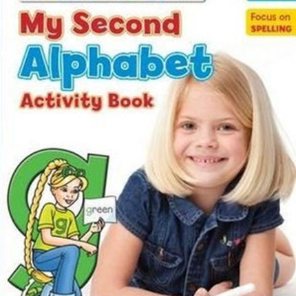 My Second Alphabet Activity Book: Learn to Spell Whole Words