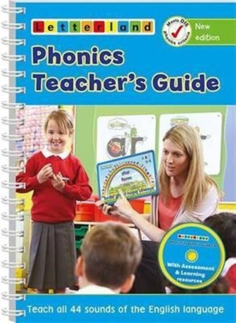 Phonics Teacher's Guide: Teach All 44 Sounds of the English Language: 2014