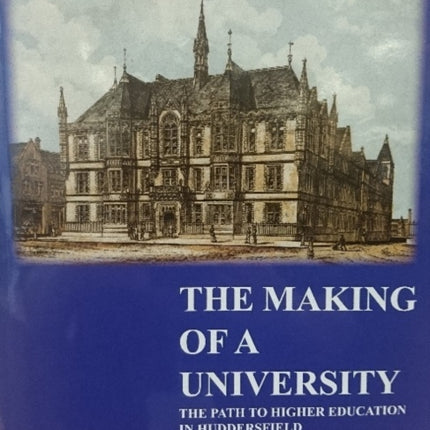 The Making of a University