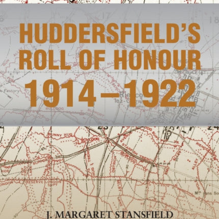 Huddersfield's Roll of Honour 1914-1922