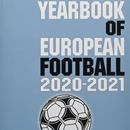 The Yearbook of European Football 2020-2021