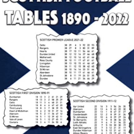 Scottish Football Tables 1890-2022