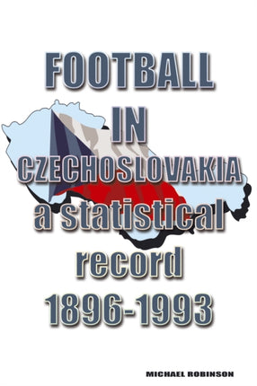 Football in Czechoslovakia 18961993