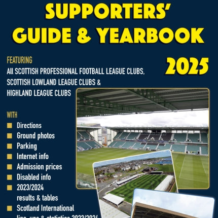 Scottish Football Supporters Guide  Yearbook 2025