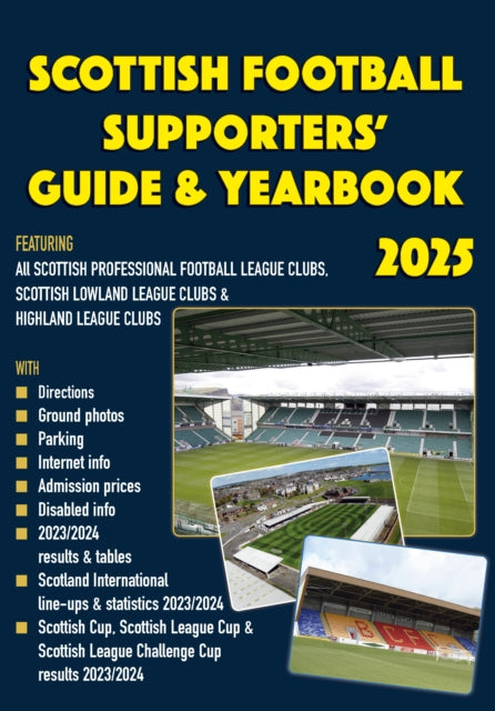 Scottish Football Supporters Guide  Yearbook 2025