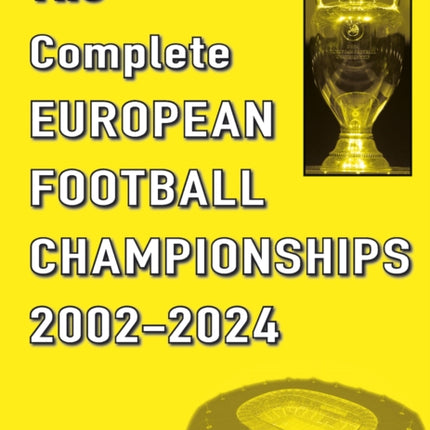 The Complete European Football Championships