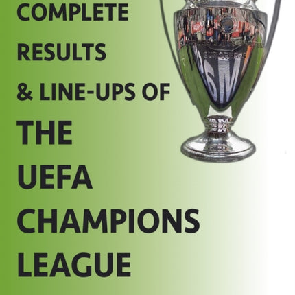 The Complete Results  Lineups of the UEFA