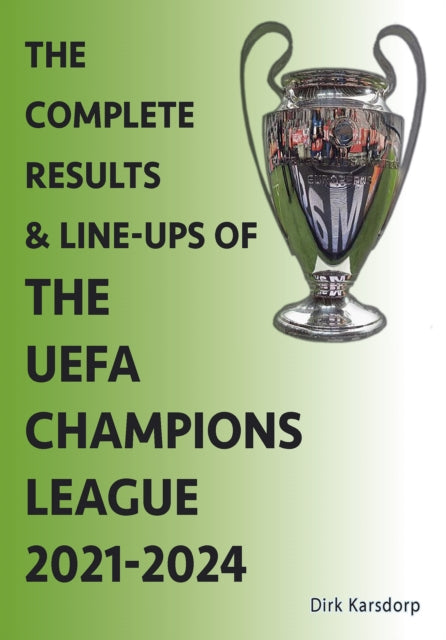 The Complete Results  Lineups of the UEFA